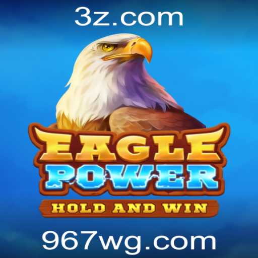 Explorando EaglePower: Uma Aventura Dinâmica na Plataforma 967